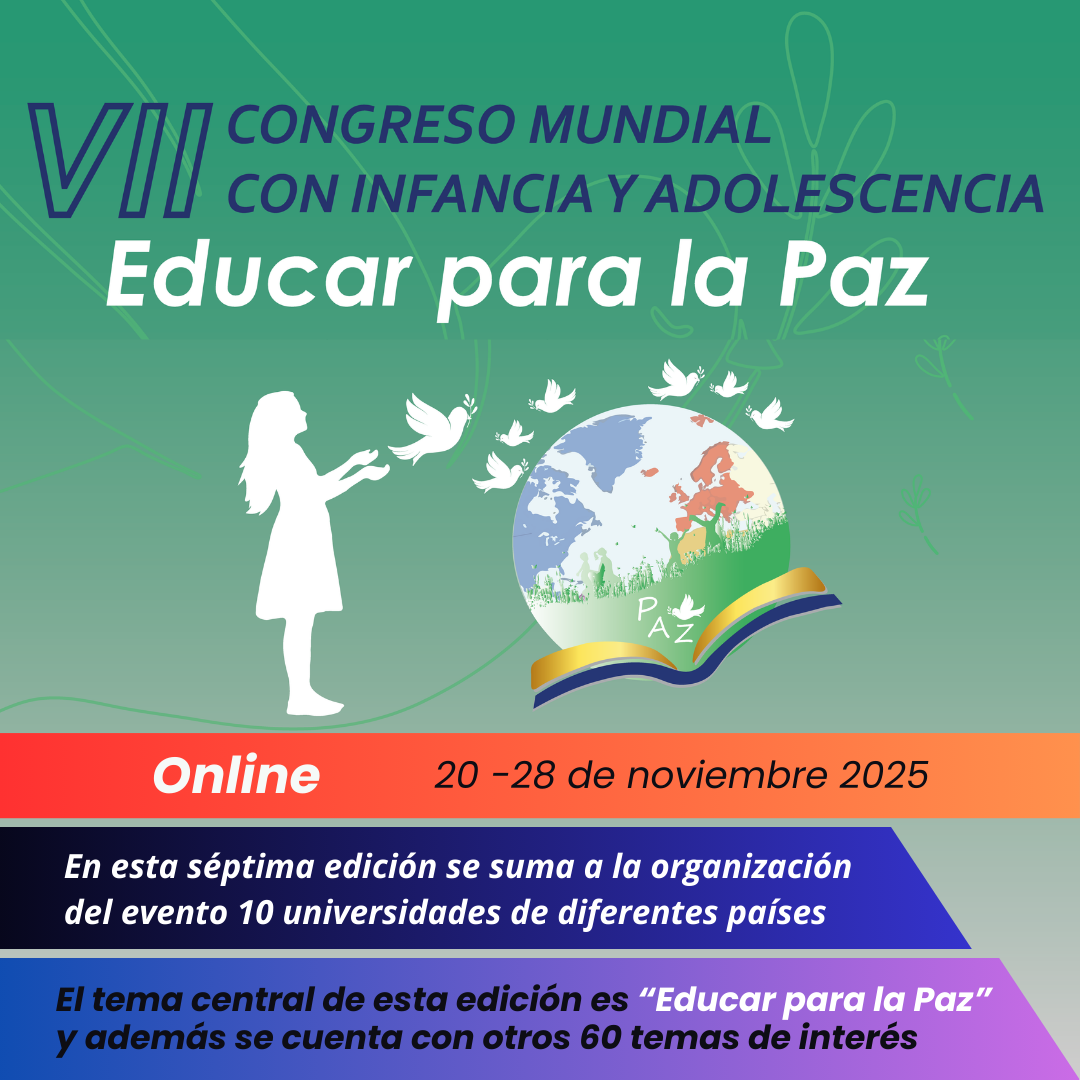 VII Congreso Mundial con Infancia y Adolescencia: Educar para la Paz